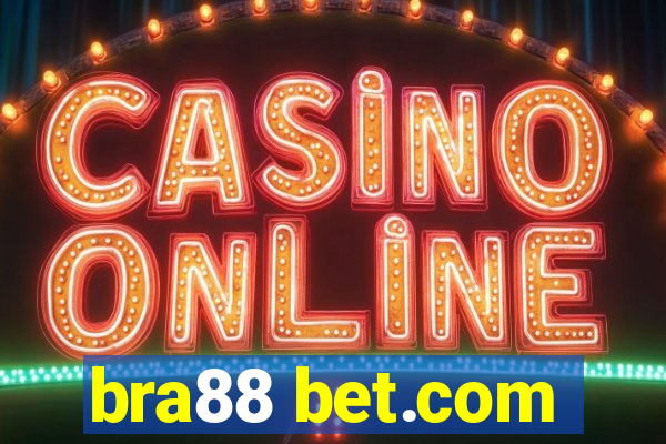 bra88 bet.com